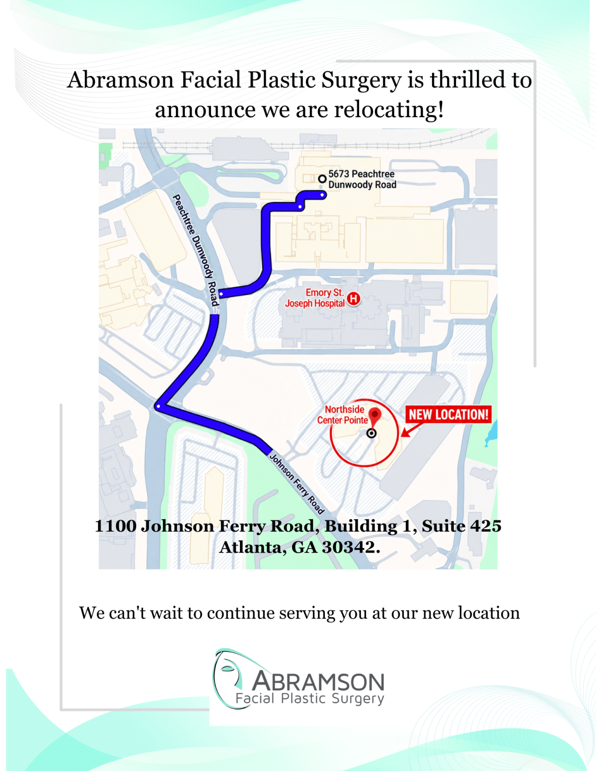 Were moving notice Abramson Facial Plastic Surgery Center is Moving Locations
